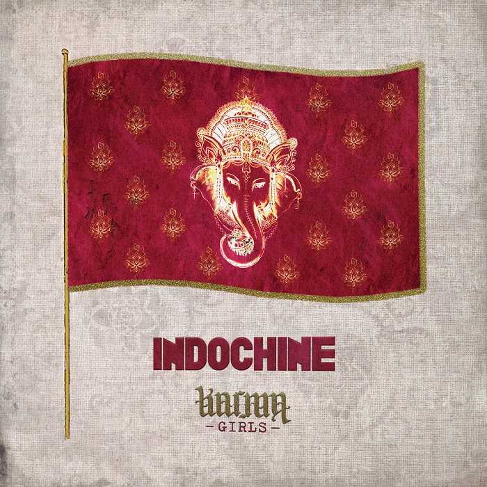 Indochine - Karma Girls